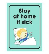 DURUS Stay At Home If You're Sick Wall Sign 225 x 300mm