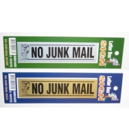 Sign no junk mail 30x125